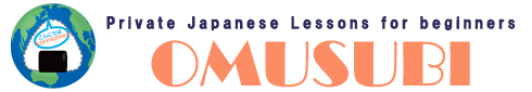 Private Japanese Lessons OMUSUBI